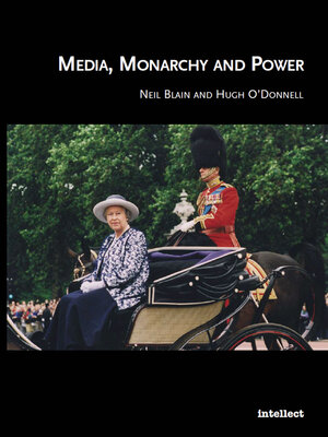 cover image of Media, Monarchy and Power